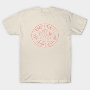 Baby's First Rodeo i T-Shirt